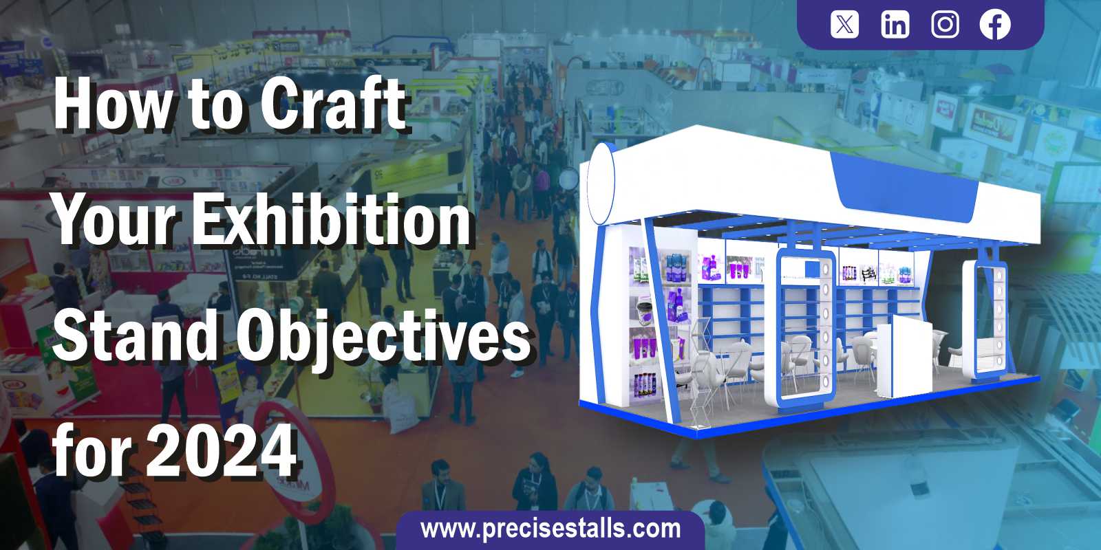 Exhibition Stand Objectives